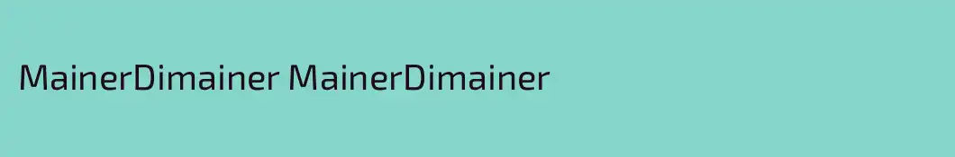 MainerDimainer MainerDimainer